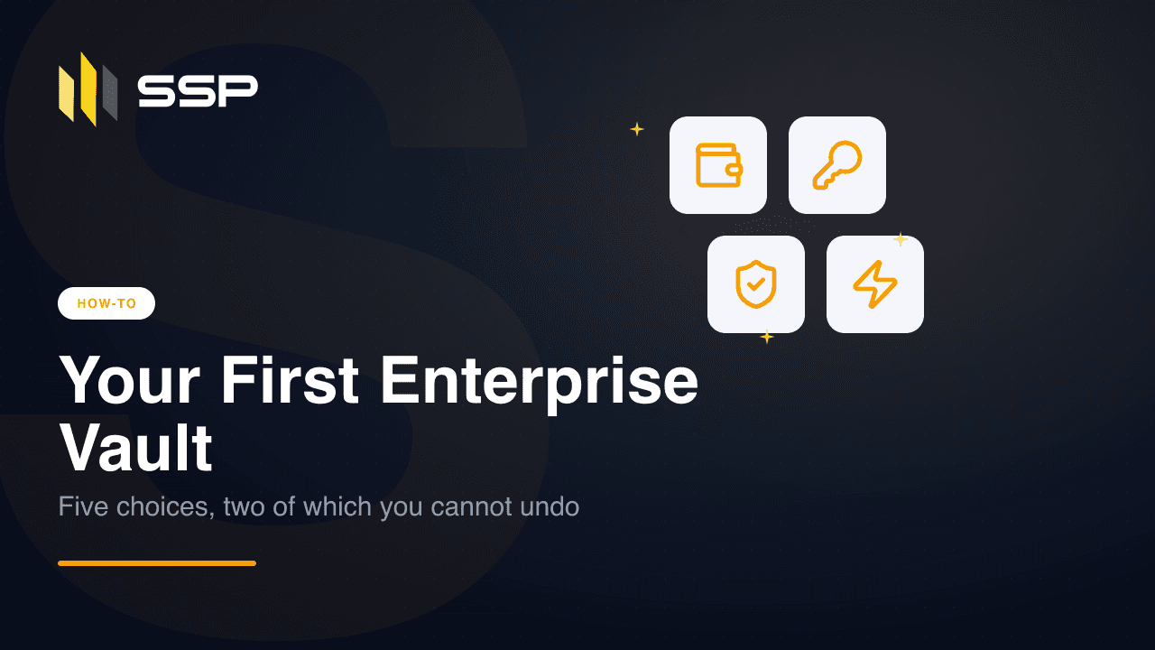 SSP Academy cover: setting up your first enterprise vault