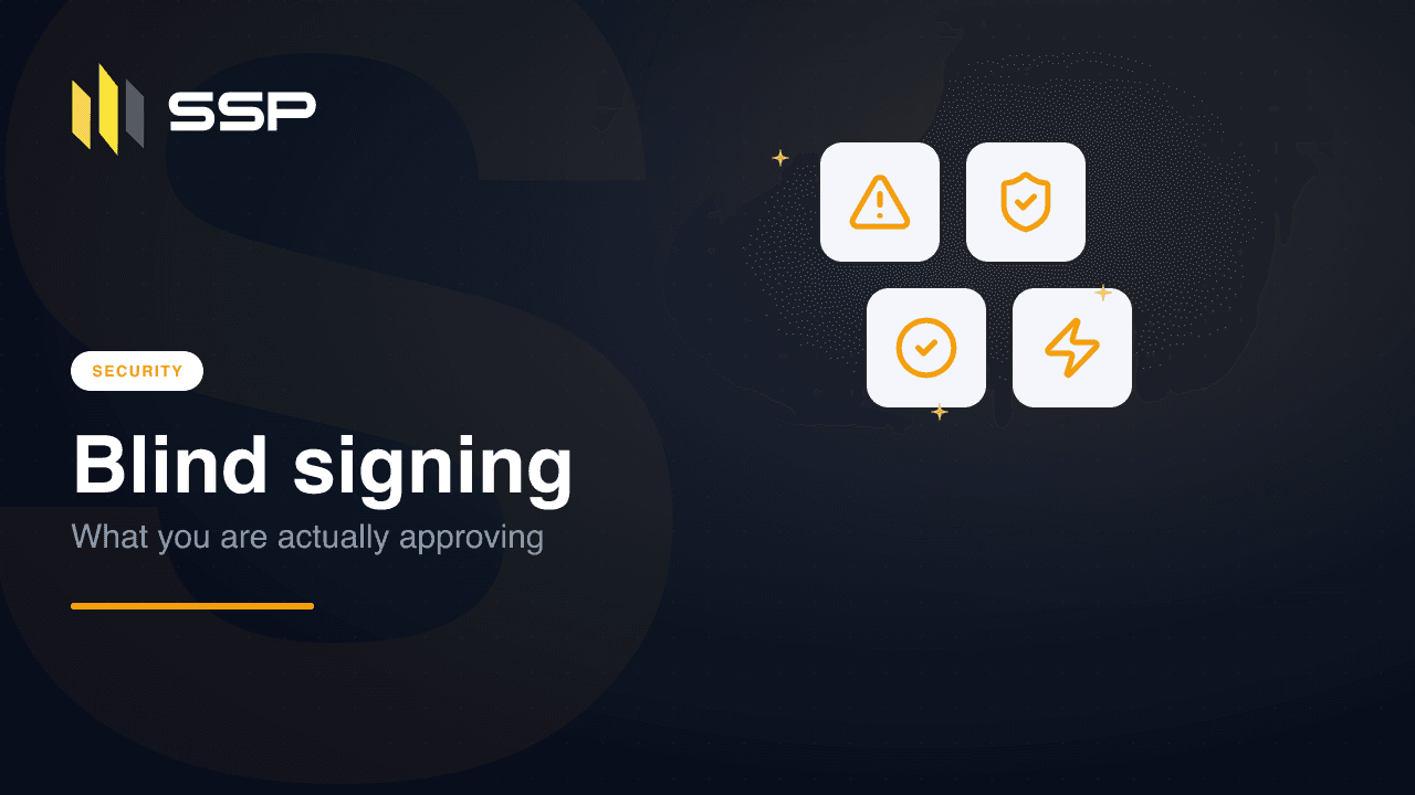 SSP Academy cover: blind signing and unreadable transaction approvals